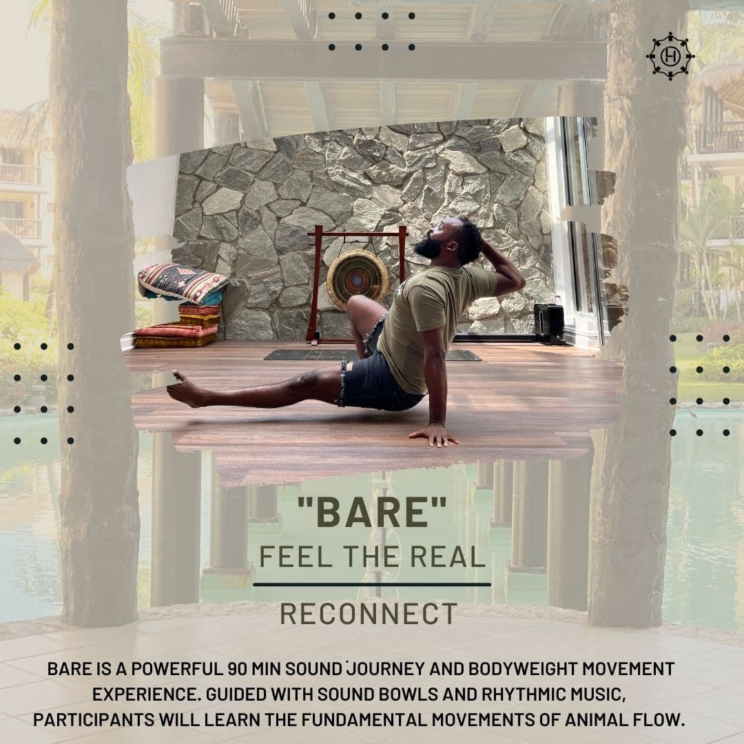 Bare: Feel the Real Reconnect with Animal Flow